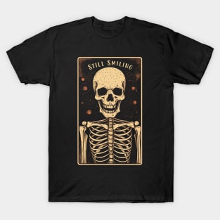Still Smiling, Skeleton Card, Halloween T-Shirt